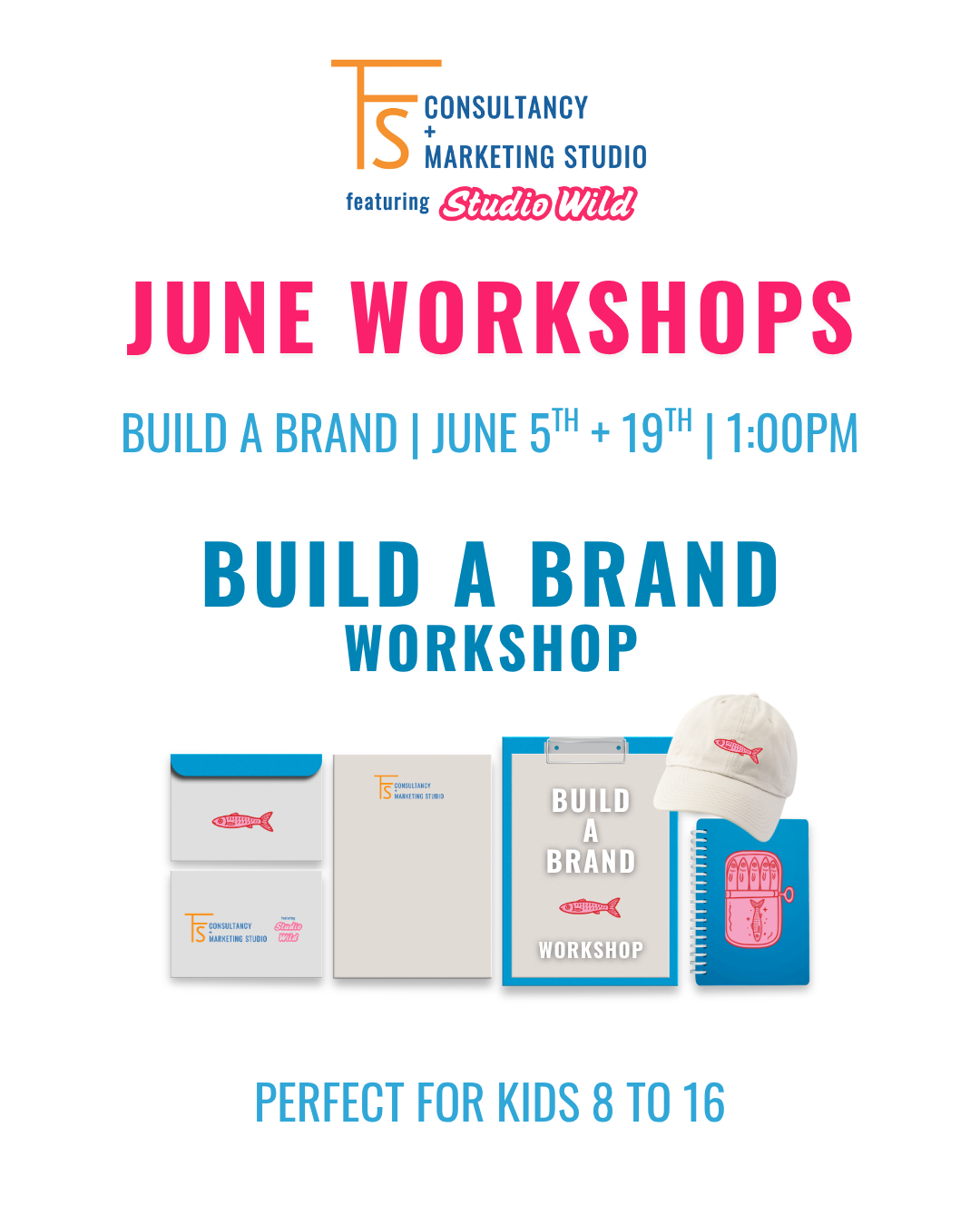June Workshop Build a Brand