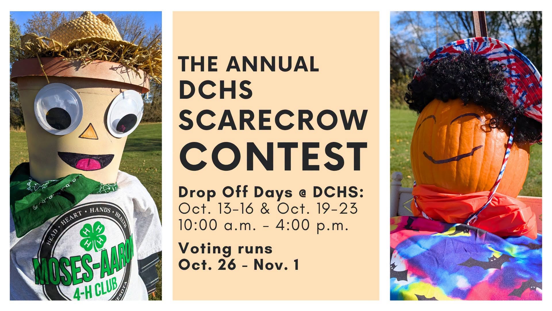Drop Off Days for the DCHS Scarecrow Contest